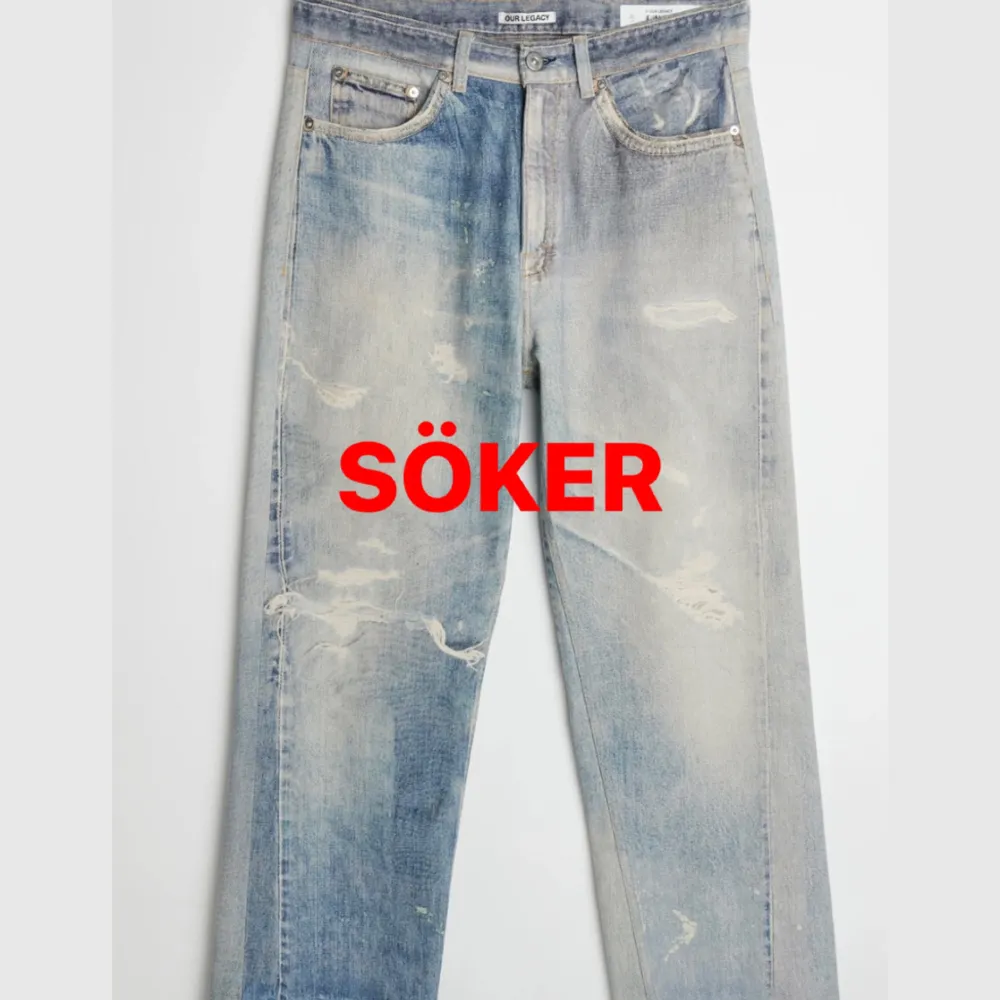 Söker dessa Our legacy jeans, modellen ”third cut” i storlek 33/32. Allt är av intresse så hör gärna av er.. Jeans & Byxor.