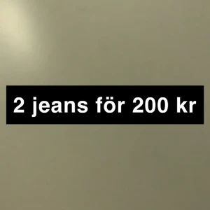 2 jeans för 200 - 2 valda jeans för 200 kr