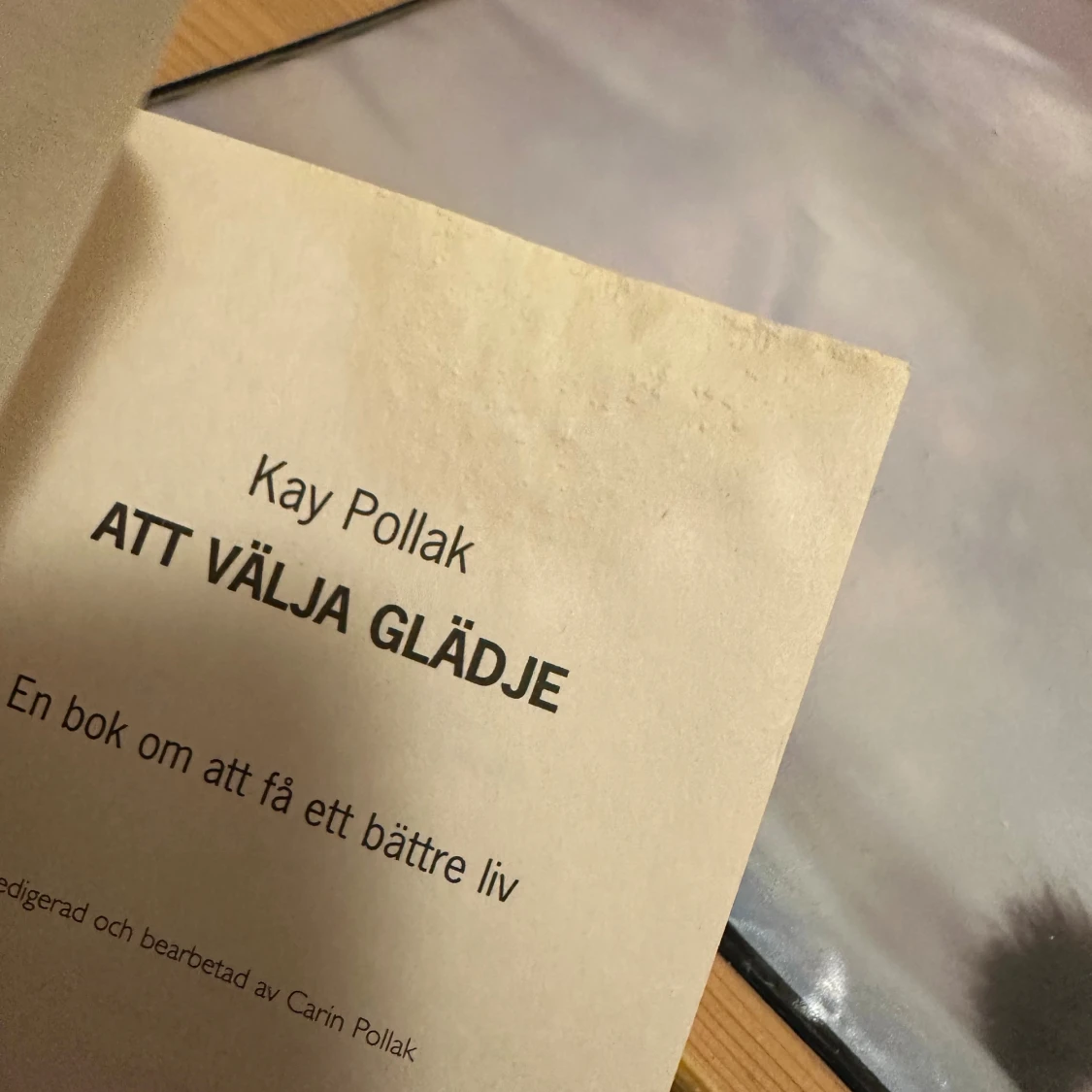 Att välja glädje - 3