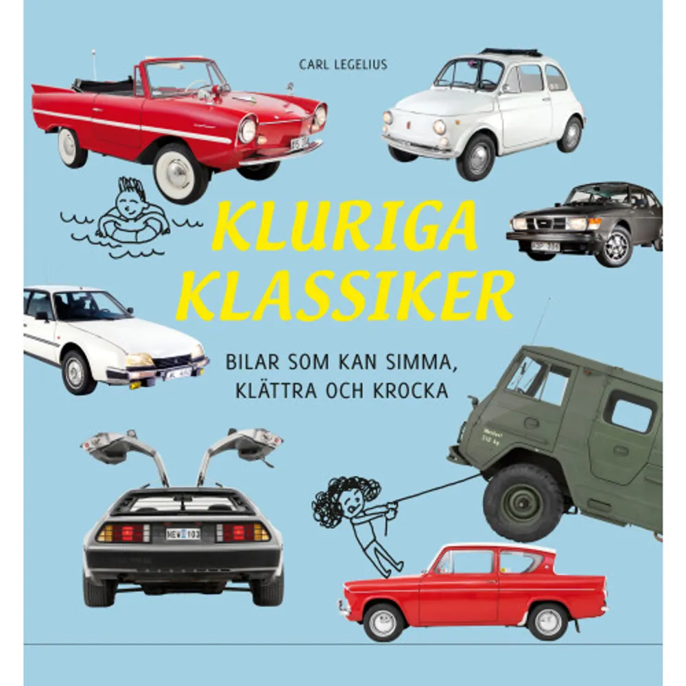 Tänk att det finns bilar som kan åka på vatten, klättra och krocka utan att gå sönder. 12 klassiska bilar presenteras i text och bild! Carl Legelius är motorjournalist och chefredaktör på tidningen Klassiker. 