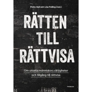 Rätten till rättvisa (bok, danskt band) - I en tid av krympande resurser till det gemensamma och då politiska stridsfrågor i högre utsträckning avgörs i domstolen snarare än i talarstolen har tillgången till rättsväsendet rätten till rättvisa blivit en brännande fråga. När detta sker samtidigt som enskilda medborgare allt oftare behöver gå till domstol för att få sina sociala rättigheter tillgodosedda behövs nya sätt att tänka och agera. Antologin Rätten till rättvisa vill belysa denna nya verklighet. De inledande bidragen handlar om hur politiken förrättsligats och juridiken politiserats, och de följande texterna visar genom nedslag i barnrätt, hyresrätt, socialförsäkringsrätt, social­ rätt, asylrätt och miljörätt hur människor får eller inte får tillgång till rättvisa. Ambitionen är att inleda ett politiskt samtal om dessa frågor.    Format Danskt band   Omfång 238 sidor   Språk Svenska   Förlag Premiss   Utgivningsdatum 2017-08-09   Medverkande Petra Hall   Medverkande Petra Hall   Medverkande Lisa Pelling   Medverkande Rami Al-Khamisi   Medverkande Maria Bexelius   Medverkande Leila Brännström   Medverkande Agnes Hellner   Medverkande Carl Josefsson   Medverkande Pia Kjellbom   Medverkande Ruth Mannelqvist   Medverkande Medea Sandbladh   Medverkande Oskar Taxén   Medverkande Ignacio Vita   Medverkande Conny Lindström   ISBN 9789186743666  