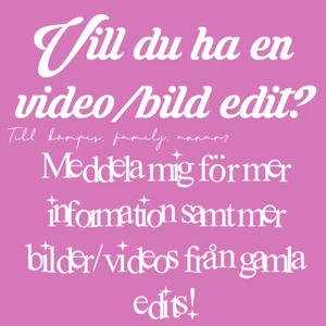  - Det kan vara allt från att pranka en vän att du fått ett meddelande från Beyonce till en Happy birtday video edit!  Priset varierar på hur lång tid den tar att göra! 