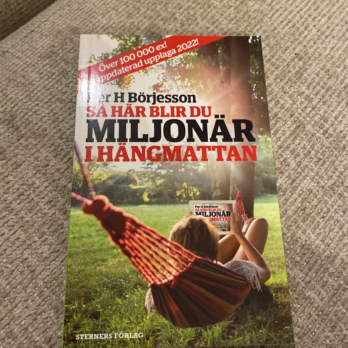 Så här blir du miljonär i hängmattan