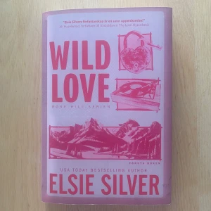 Wild love - Första boken i Rose hill serien skriven av Elsie Silver💕Svensk utgåva💖