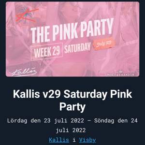 Intressekoll på en biljett till kallis pink party vecka 29 Visby. 
