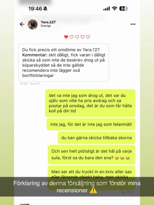 Se upp för dessa   - Här är en tjej som köpt ett par skor från mig, som förstört de för att kunna få tillbaka pengarna. Hon lyckades få igenom köpar skyddet men postade aldrig i tid för att ge tillbaka de, kallar det bara för karma. Se upp för dessa typer det här är inte första gången det händer mig och det är synd att det ska behöva bli så, istället kan man vara mogen nog att erkänna att man inte vill ha eller inte har pengarna för att köpa det man vill och så kan jag avbryta försäljningen istället ! 