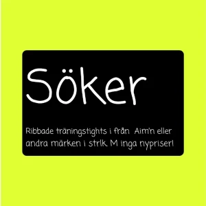 Aim'n ribbade  - Saker! Ribbade träningstights i från Aim'n eller andra märken  i strlk. M , inga nypriser!