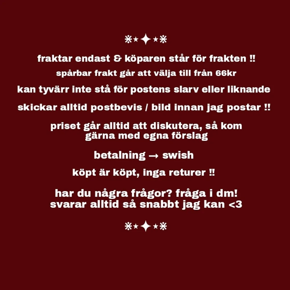 läs igenom allting noga innan du bestämmer dig för att köpa något så att allt blir så tydligt som möjligt & vi undviker missförstånd !!. Övrigt.