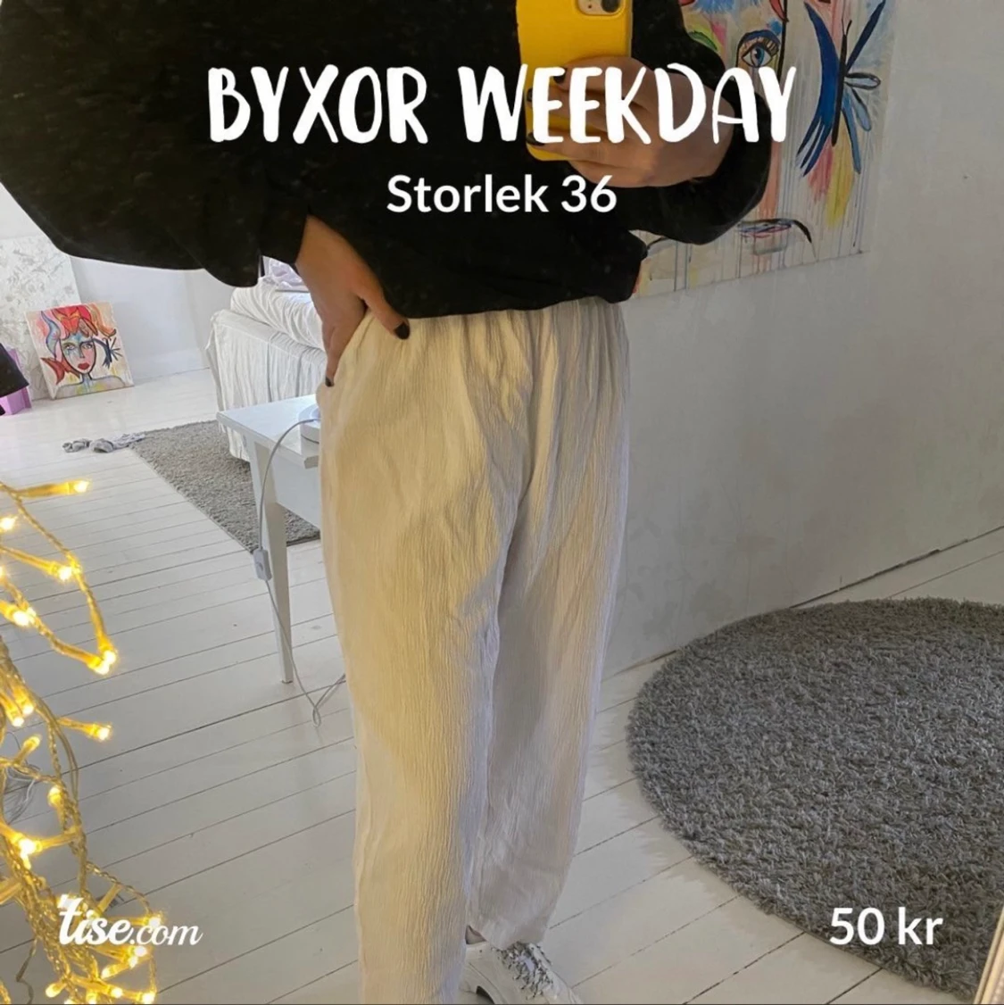 Byxor- Weekday