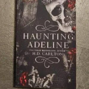 Haunting Adeline - Aldrig läst, den står bara i mitt rum och gör ingen nytta. 