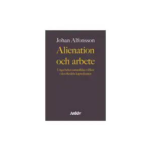 Kapitalismen i tjänstesamhället har under de senaste decennierna fått en alltmer flexibel prägel. Kapital och varor rör sig allt friare, produktionen sker just-in-time och i Sverige har vi sett en kraftig ökning av de som arbetar under osäkra villkor på tillfälliga kontrakt som behovsanställda. Vad får detta nya flexibla arbetsliv för konsekvenser för de anställda? Johan Alfonsson vänder sig till de teorier om alienation som blev så inflytelserika under industrisamhället för att förstå de behovsanställdas villkor idag. Utifrån Marx och filosofen Rahel Jaeggi utvecklar han en alienationsteori för vår tid som utgår från kapitalismens oförlösta löfte om självbestämmande. Inför denna i kapitalismen inneboende motsättning är vi alla i grunden alienerade. Men hur det tar sig uttryck varierar. I ett lyhört samspel mellan teori och empiri visar Alfonsson hur unga behovsanställda begränsas på olika sätt i sina möjligheter att styra det egna livet, arbetet, fritiden och sociala relationer. De som frivilligt har sökt sig till anställningsformen, som har någon form av ekonomiskt skydd och en större förutsägbarhet i sitt arbete, erfar en lägre grad av konkret alienation. De som saknar dessa förutsättningar befinner sig istället i en ytterst utsatt situation. Alienation och arbete skildrar en flexibilitet som inte utgår från människans behov utan kapitalets, en utveckling som är kännbar bland långt fler än bara personer i behovsanställning.     Format Häftad   Omfång 321 sidor   Språk Svenska   Förlag Arkiv förlag/A-Z förlag   Utgivningsdatum 2020-03-11   ISBN 9789179243357  