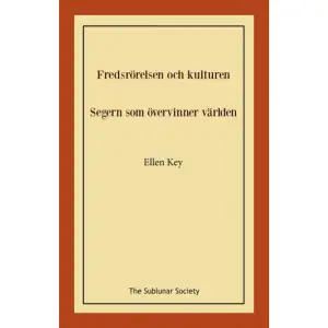 Ellen Key (1849-1926) var en svensk författare, pedagog och kvinnosaksideolog. Under tidigt 1900-tal var Key en av Sveriges mest omtalade samhälls- och kulturdebattörer. Hon skrev böcker, artiklar och pamfletter om ämnen som fred, feminism och folkbildning.Idag kan vi betrakta Key som en särartsfeminist. Hon ansåg att män och kvinnor hade olika könsspecifika egenskaper – som avgjorde vilka roller de borde inneha i hemmet och i samhället. Denna ståndpunkt har blivit mycket omdebatterad och Key kan upplevas som provocerande än idag.I ”Fredsrörelsen och kulturen” (1908) avhandlas bl.a de europeiska arbetarrörelsernas möjlighet att verka som en enad kraft för freden i Europa. Hon anser vidare att det är kvinnornas uppgift att motsätta sig rustningsraseriet.På juldagen 1916 riktar hon sig till de kristna. I Stockholm arrangeras flera julottor för freden och vid en av dessa håller Key ett föredrag med titeln ”Segern som övervinner världen.” I föredraget framhåller hon vikten av att de kristna engagerar sig för freden.    Format Häftad   Omfång 52 sidor   Språk Svenska   Förlag The Sublunar Society   Utgivningsdatum 2022-07-15   ISBN 9789189235878  