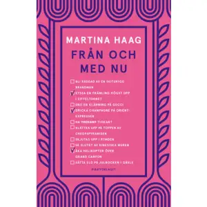 Med en trygg lättsamhet berättar Martina Haag om vänskap, kärlek, självförtroende och att hitta sig själv på nytt, samtidigt som en vag ton av förlust och sorgbearbetning hela tiden finns där i grunden. Haags största styrka ligger dock i hennes humor, som känns lika naturlig som hennes språk. BTJ helhetsbetyg: 5   Malin och Tanja träffas på en nyårsfest och ingår en pakt. Inom ett år ska de uppfylla alla drömmar de någonsin haft. Ingenting är för pinsamt, läskigt eller svårt. De ger sig ut på en resa som kommer att förändra dem för alltid.  Från och med nu är en berättelse om att befinna sig mitt i livet och inse att det inte kommer att vara för alltid. När ska man bli den person man är ämnad att vara? När ska man testa alla äventyr man har längtat efter, men inte vågat göra? Flyga över Grand Canyon, se slutet av kinesiska muren eller kyssa en främling högst upp i Eiffeltornet? Och någon gång i sitt liv måste man väl ändå sätta eld på den där julbocken i Gävle.  Det är också en berättelse om att riktig vänskap finns att hitta på de mest otippade ställen. Att det är oerhört svårt att vara människa ibland, men att det finns ett nytt liv att leva där ute bara man är modig nog att våga leva det.  Martina Haag är författare, skådespelare och regissör. Hon är även aktuell med långfilmen Det är något som inte stämmer, baserad på hennes roman, som går upp i höst. Från och med nu är hennes tolfte bok.    Format Inbunden   Omfång 183 sidor   Språk Svenska   Förlag Piratförlaget   Utgivningsdatum 2023-04-28   ISBN 9789164206602  