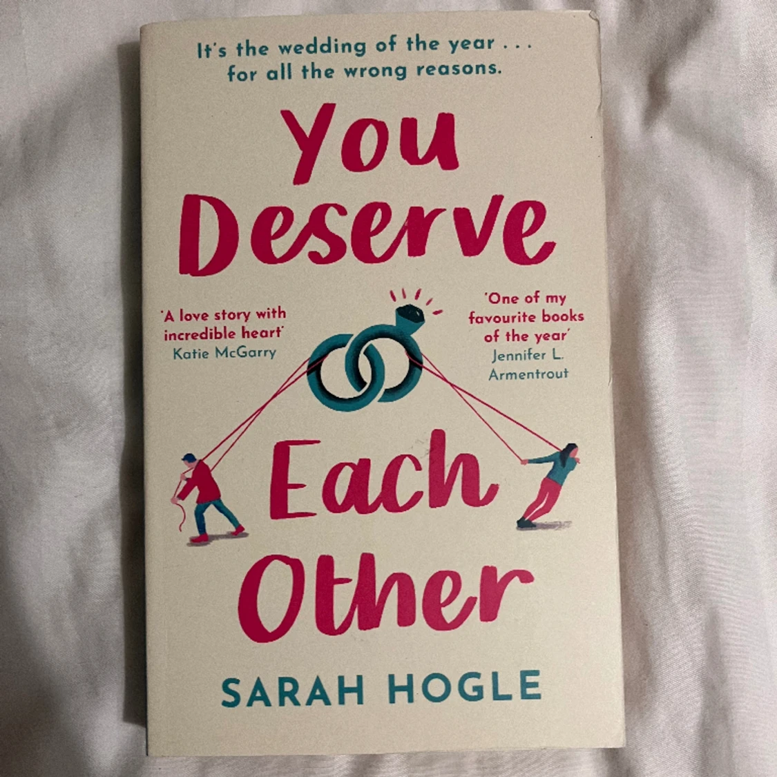 You deserve each other 