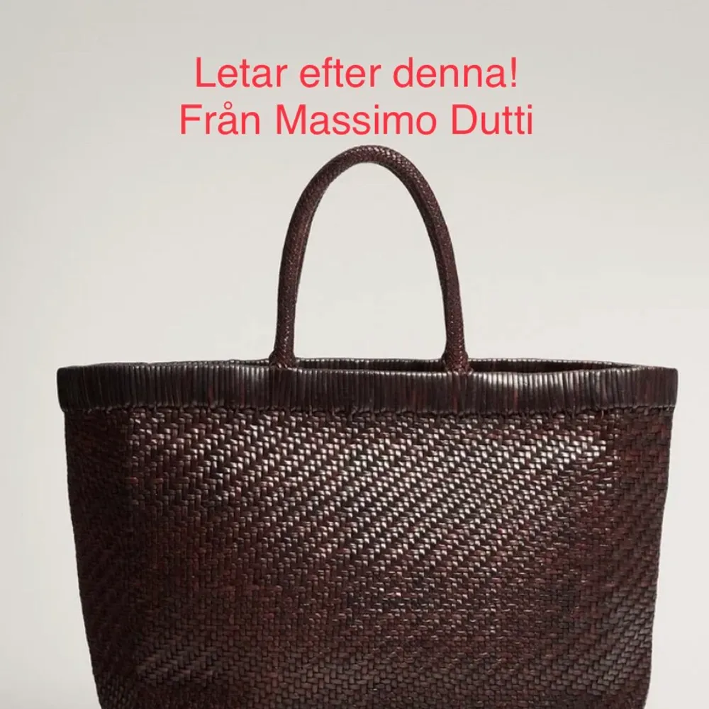 Letar efter denna flätad väska från Massimo Dutti, hör av dig om du har en som du vill sälja! . Väskor.