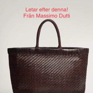 Letar efter denna!!  - Letar efter denna flätad väska från Massimo Dutti, hör av dig om du har en som du vill sälja! 