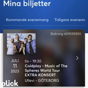 Coldplay biljetter  - Säljer 2 alternativ 1 om man vill ha det Coldplay biljetter 11 juli ståplatser, då jag och min kompis fått andra planer. 1200 kr för en biljett💗 