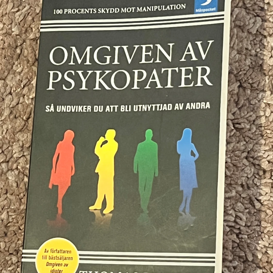 Omgiven av psykopater
