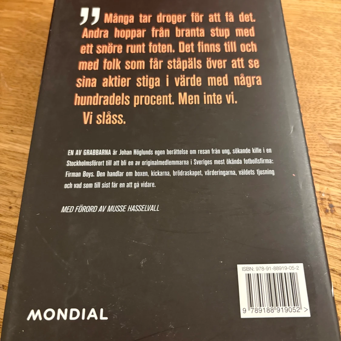 En av grabbarna: Inifrån Sveriges mest ökända fotbollsfirma - 2