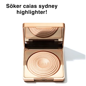 SÖKER!! Caias sydney highlighter  - Skriv till mig om jag kan få köpa!