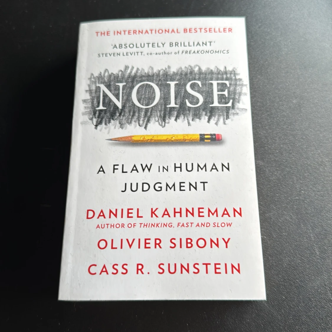 Noise: A Flaw in Human Judgment