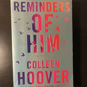 Reminders of him - Bok från Colleen Hoover i fint skick. 100 inklusive frakt. Kan mötas upp i Västerås💕