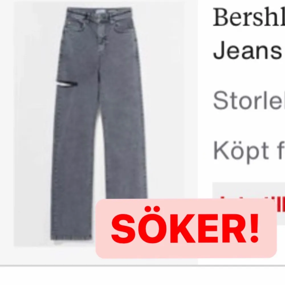 SÖKER! Söker dessa jeans ifrån Bershka i storlek 32 eller 34!💕💕 . Jeans & Byxor.