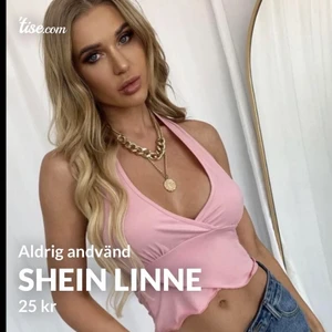 Shein linne - Aldrig andvänd då de. Var förliten