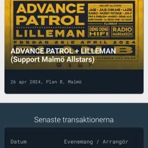 Biljett till Advance patrol 26 april. 