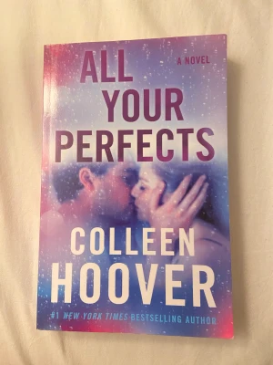All your perfects  - All your perfects av Colleen Hoover!! en second chance romance om ett gift par som upplever svårigheter. Jättesöt och lättläst bok! Som nyskick  (på engelska) 