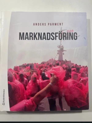 Marknadsföring av Anders Parment - Kursbok i marknadsföring skriven av Anders Parment. 