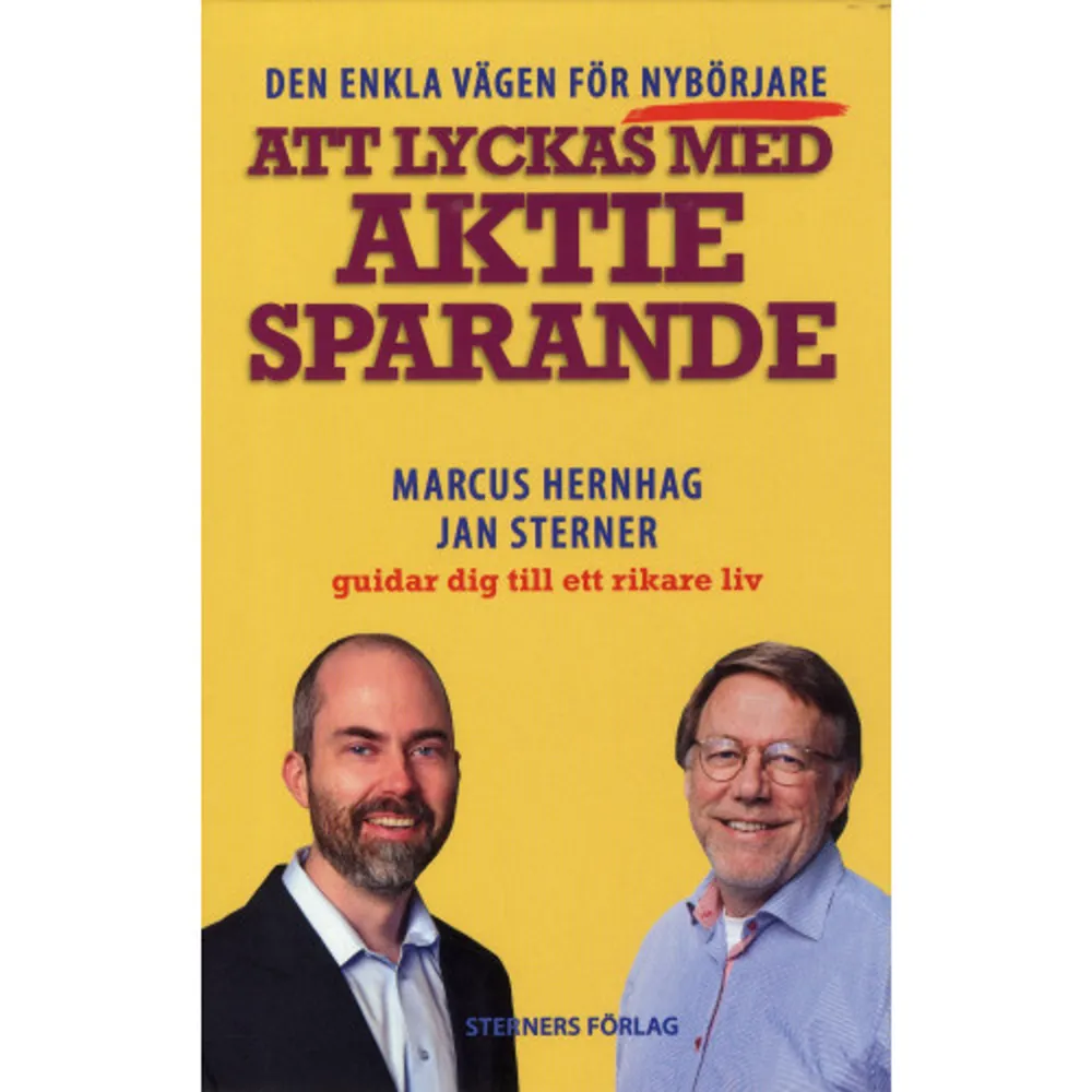 AKTIER ALLTID BÄST Det finns en mycket enkel förklaring till att du ska spara i aktier. På lång sikt slår aktier alla andra vanliga sparformer. Dessutom till mycket begränsat risktagande. Men att köpa egna aktier är så krångligt, tänker du kanske. Många andra gör det. Inte minst för att banker och rådgivare gärna ger den bilden för att kunna sälja sina fonder och tjäna stora pengar på din och andras osäkerhet. FEL! FEL! FEL! Läs den här boken och låt oss guida dig den kloka vägen in i aktiernas underbara värld. En enkel väg till klokt långsiktigt sparande och till ett rikare liv. Boken är särskilt anpassad för dig som är nybörjare eller ännu inte hunnit så långt i ditt aktiesparande. De många råden är förstås lika kloka för dig som varit med ett tag. MARCUS HERNHAG har redan 4 storsäljande aktieböcker på sin imponerande meritlista. Han medverkar regelbundet som uppskattad skribent i tidningarna Privata Affärer och Placeringsguiden och på egna bloggen hernhag.se JAN STERNER har en gedigen bakgrund som skribent och tidningsmakare inom privatekonomi (Expressen, Veckans Affärer och Dina Pengar). Han driver Sterners Förlag med de bästa böckerna om aktier och ekonomi.    Format Häftad   Omfång 114 sidor   Språk Svenska   Förlag Sterners Förlag   Utgivningsdatum 2019-05-23   Medverkande Jan Sterner   Medverkande Jan Sterner   ISBN 9789198406894  . Böcker.