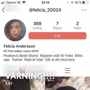 VARNING! - Varning för Felicia Andersson som tar betalat men skickar ej varan och tar bort sitt konto! Anmäl om ni ser henne på annat konto!! Fler som blivit lurade!! Varning