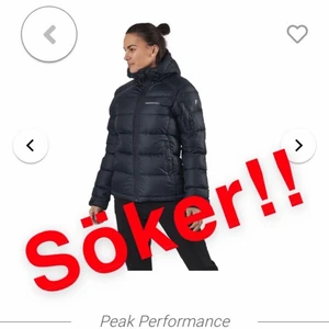 Söker!! Peak performance Frost Down Jacket  - Söker!! Peak performance Frost Down Jacket i storlek M i svart eller blå