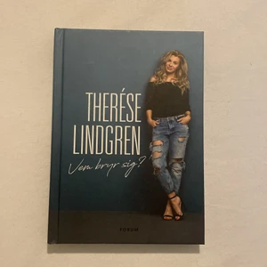 Bok - Therese Lindgrens bok ”vem bryr sig?” Med autograf