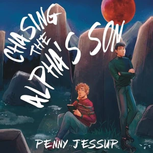 Chasing the Alpha's Son - En bra och spännande bok av Penny Jessup. Perfekt för dig som gillar fantasy och romantik.