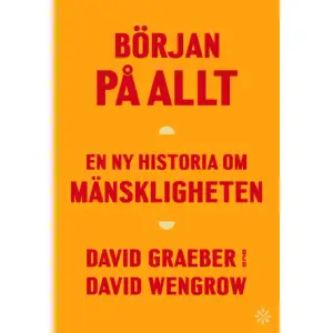 David Graebers och David Wengrows storverk The Dawn of Everything i svensk översättning med titeln Början på allt : En ny historia om mänskligheten. Det är en bok som i grunden förändrar vår förståelse för människans historia och samtidigt presenterar visionära idéer om frihet och framtidens samhällen. I generationer har vi betraktat människans avlägsna förfäder som barnsliga eller primitiva. Vi ser dem antingen som fria, jämlika och oskuldsfulla primater, eller som tjuvaktiga och krigiska bestar. Vi har fått lära oss att civilisationen bara kunde uppstå genom att vi gav upp vår ursprungliga frihet och tämjde våra barbariska instinkter. Graeber och Wengrow visar oss att detta är fel. Det vi länge tagit för givna sanningar om människan har rötterna i 1700-talets konservativa motreaktion mot upplysningens kritik av det europeiska samhället. Ändå formar de fortfarande vår historiesyn, och leder till felslut om hur jordbruk, privat egendom, städer, demokrati, slaveri och vår civilisation egentligen uppstod. Början på allt är ett verk med imponerande intellektuell spännvidd, präglat av nyfikenhet och övertygelsen om kraften i att våga förändra.  David Graeber var professor i antropologi vid London School of Economics och författare av de bästsäljande böckerna Debt och Bullshit Jobs. Han var erkänd som en ikonisk tänkare och politisk aktivist samt en av ledargestalterna inom Occupy Wall Street-rörelsen. David Graeber avled den 2 september 2020. David Wengrow är professor i arkeologi vid University College London samt gästprofessor vid New York University. Han är författare till ett flertal böcker som utforskar den mänskliga civilisationen och bedriver arkeologiska utgrävningar i såväl Västafrika som Mellanöstern. Sagt om boken 