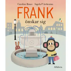 Frank har planterat ett frö. Han väntar och väntar och vattnar och vattnar, men fröet vill inte växa. Frank är bekymrad. Då knackar det på dörren. Det är Fia, Franks kompis. Kanske har hon lösningen på problemet? Men då måste han först ta sig till Rom. Frank önskar sig är den första boken om Frank och Fia, en serie charmiga och spännande reseberättelser för de yngsta bilderboksläsarna.Caroline Bruce är författare, översättare och redaktör. På Alfabeta Bokförlag har hon tidigare givit ut Vi går till lördag (med Helena Willis) och Jag har ett slott i skogen (med Per Gustavsson).Ingela P Arrhenius är illustratör och konstnär. Hennes böcker finns utgivna över hela världen och säljer i miljonupplagor. Hon formger även tyger, kläder och andra produkter för både vuxna och barn. På Alfabeta har hon bland annat givit ut böckerna På natten när du sover gott (med Peter Arrhenius), Hamstern är borta (med Andreas Palmaer) och Världens bästa näsa (med Helen Rundgren).     Format Inbunden   Omfång 32 sidor   Språk Svenska   Förlag Alfabeta   Utgivningsdatum 2023-08-31   Medverkande Ingela P. Arrhenius   Medverkande Ingela P Arrhenius   ISBN 9789150122527  