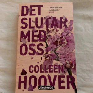 Det slutar med oss - säljer denna bok av Colleen hoover då jag redan läst ut den, pris kan diskuteras💓.
