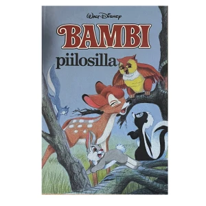 Bambi piilosilla - En charmig barnbok från Walt Disney med titeln 'Bambi piilosilla'. Omslaget visar Bambi och hans vänner i en skogsmiljö. Perfekt för unga läsare som älskar klassiska Disney-berättelser.
