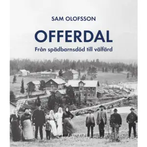  Under senare delen av 1700-talet och under 1800-talet minskade dödligheten i Sverige. Som en konsekvens fick vi en mycket kraftig befolkningsökning som vi lyckades bemästra genom en agrar revolution. De självägande bönderna kom att spela en nyckelroll i denna omvandling. I Offerdal i västra Jämtland var befolkningsökningen högre än genomsnittet i landet. I boken får vi följa hur sockenborna genom hårt arbete, moderniseringar, sjösänkningar, nybyggen vid fjällets kant och genom emigrationen till Amerika lyckas bemästra den utmaning de stod inför. Det här är en berättelse om landsbygdens folk i en socken i Sverige under 1800-talet. Men samma berättelse hade kunnat berättas från många andra socknar runt om i vårt land från spädbarnsdöd till välfärdsland. När jag började läsa den här boken trodde jag att det var en historia om Offerdals socken i Jämtlands län, men det visade det sig inte vara. Inte bara, i alla fall. Det här är historien om dig och mig, var i Sverige vi än växt upp och var vi än lever och verkar. Johan Norberg, författare, i förordet Sam Olofsson har studerat historia vid Lunds universitet och har under drygt 20 år undervisat i historia inom det internationella gymnasieprogrammet International Baccalaureate. Han har också arbetat för Oxford Study Courses och med examensförberedande undervisning i Oxford och på Boston Summer School på Harvard i USA. Sam Olofsson har författat ett antal läroböcker i historia.     Format Inbunden   Omfång 233 sidor   Språk Svenska   Förlag Ekerlids   Utgivningsdatum 2021-11-09   ISBN 9789189323230  