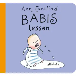 En sådan fin liten bäbis. Men hur är det fatt? Bäbis lessen. Vill kramas. Bäbis glad igen! Igenkänning och humor för de yngsta. Nu i nyutgåva i stadig kartong!    Format Board book   Omfång 22 sidor   Språk Svenska   Förlag Alfabeta   Utgivningsdatum 2022-04-22   Medverkande Ann Forslind   ISBN 9789150122169  