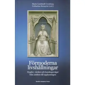 Vad är meningen med livet? Människan har i alla tider försökt finna en meningsfull plats i vardagen. Drivkrafter som vänskap, kärlek och heder; filosofier som stoicism och dygder som tålamod, klokhet eller sexuell ärbarhet kan vara stöttepelare i livets irrgångar.I Förmoderna livshållningar beskriver historiker, idéhistoriker och religionsfilosofer hur den moderna människan orienterat sig i tillvaron och tänkt kring livets mening. Författarna belyser tankar om livet hos människor i förmodern tid, och hur de tog sig uttryck i existensiella, moraliska, etiska och politiska sammanhang.Förmoderna livshållningar uppvisar en spännande blandning av föränderlighet och konstans i människans livshållningar. Somligt är välbekant och tillmäts fortfarande relevans, annat har omstöpts eller helt fallit i glömska. I alla tider har exempelvis kärlek och vänskap uppfattats som något väsentligt, även om betydelsen har ändrat karaktär över tiden.    Format Inbunden   Omfång 349 sidor   Språk Svenska   Förlag Nordic Academic Press   Utgivningsdatum 2008-12-18   Medverkande Marie Lindstedt Cronberg   Medverkande Catharina Stenqvist   ISBN 9789185509065  