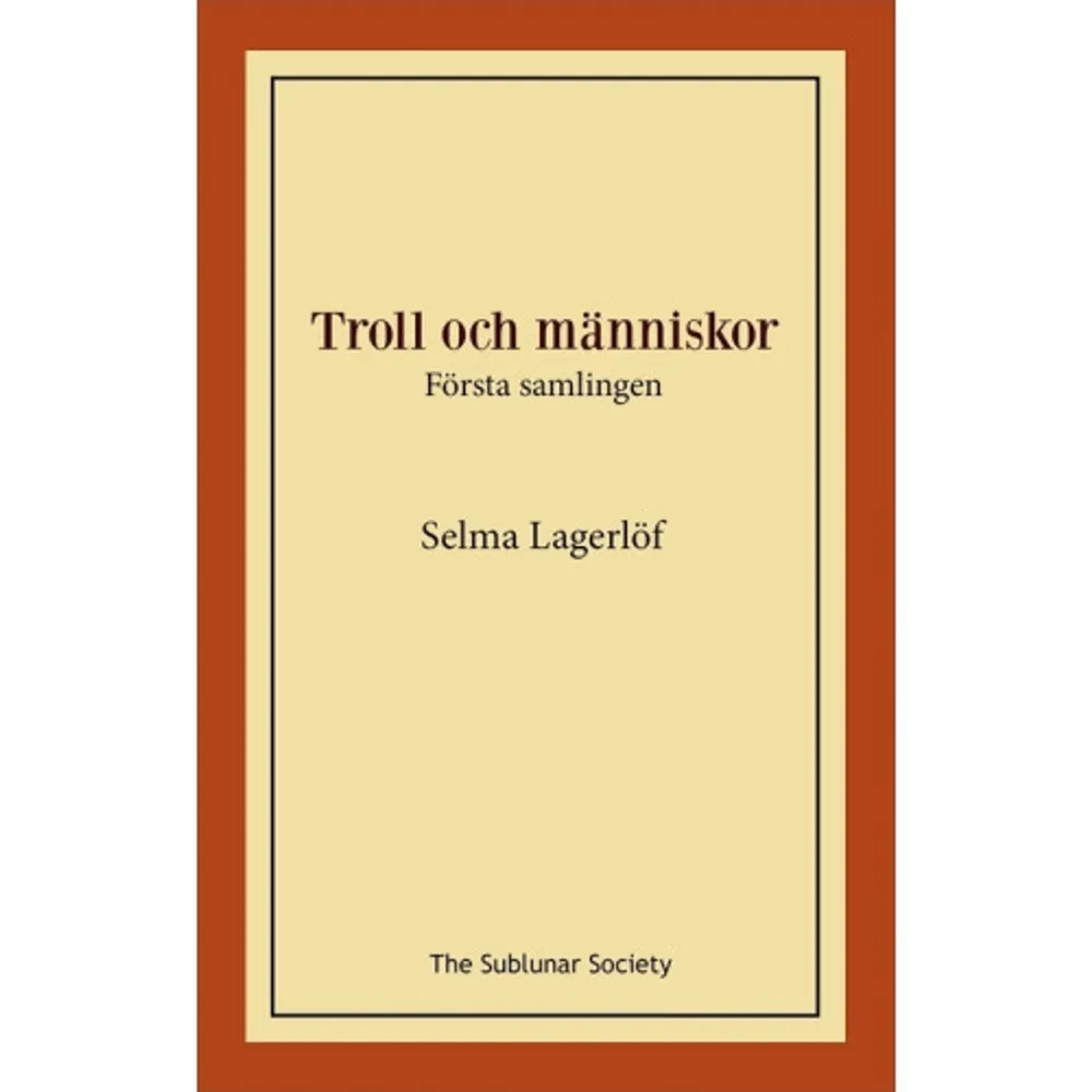 Selma Lagerlöf (1858-1940) är en av Sveriges mest hyllade författare genom tiderna. Hon var den första kvinnan att tilldelas Nobelpriset i litteratur (1909) och den första kvinnan som blev invald i Svenska Akademien (1914). Lagerlöf gav ut över tjugo romaner och novellsamlingar.Troll och människor består av två volymer; denförsta utgavs 1915 och den andra 1921. Här återfinns många av Lagerlöfs mest kända noveller, men även ett flertal betraktelser och tal.Flera av novellerna avhandlar hemlighetsfulla, och många gånger hotfulla samband mellan människa och natur, som t.ex. ”Bortbytingen” och ”Vattnet i Kyrkviken” i första samlingen och ”Tomten på Töreby” i andra samlingen. Första volymen rymmer även ”Hem och stat”, Lagerlöfs tal vid rösträttskongressen i Stockholm (1911). I andra volymen återfinns bl.a. ett antal gripande betraktelser om krigsåren.    Format Häftad   Omfång 239 sidor   Språk Svenska   Förlag The Sublunar Society   Utgivningsdatum 2019-12-05   ISBN 9789188999313  . Böcker.