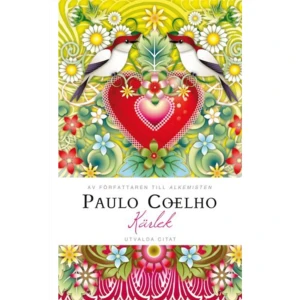 Kärlek : utvalda citat (inbunden) - Den perfekta gåvan till någon du älskar. En underbart vacker bok med citat om kärlek från en av de mest älskade författarna i vår tid, Paulo Coelho. Citaten är hämtade från Coelhos böcker och krönikor även från sådant som ännu inte är utgivet på svenska. Bakom citaten döljer sig inte bara författarens visdom och människokärlek utan även den livsfilosofi som har inspirerat miljontals läsare att anta utmaningar och följa sina drömmar. Boken är illustrerad av Catalina Estrada, som även har illustrerat den storsäljande kalendern Glädje 2009, och nya Inspiration 2010.    Format Inbunden   Omfång 128 sidor   Språk Svenska   Förlag Bazar Förlag   Utgivningsdatum 2009-11-19   Medverkande Örjan Sjögren   Medverkande Catalina Estrada   Medverkande Lene Stangebye Geving   Medverkande Jens Nordenhök   Medverkande Sofia von Malmborg   ISBN 9789170282034  