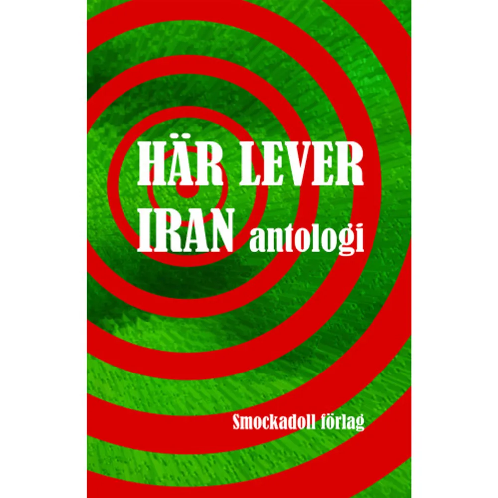 HÄR LEVER IRAN är en antologi med noveller och dikter av sexton författare som emigrerat eller gått i exil i Sverige och övriga Europa och som varit verksamma på 2000-talet.    Format Häftad   Omfång 276 sidor   Språk Svenska   Förlag Smockadoll Förlag   Utgivningsdatum 2017-09-25   Medverkande Mania Akbari   Medverkande Nooshabeh Amiri   Medverkande Houshang Asadi   Medverkande Shabnam Azar   Medverkande Naeimeh Doostdar   Medverkande Azita Ghahreman   Medverkande Mehrdad Ghasemfar   Medverkande Reza Haji Hosseini   Medverkande Anahita Hosseini   Medverkande Sepideh Jodeyri   Medverkande Fahimeh Khezr Heidari   Medverkande Nasrin Madani   Medverkande Sohrab Rahimi   Medverkande Roya Zarrin   Medverkande Shahab Sheikhi   Medverkande Kristian Carlsson   Medverkande Sohrab Rahimi   Medverkande Babak Rahimi   ISBN 9789186175757  . Böcker.