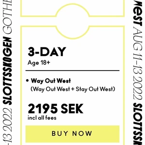 Way out west 18+ 3 dagar - Säljer 1st 3 dagar 18+ biljett till Way out west (original pris 2195kr)  Många bra artister men har tyvärr fått förhinder att själv delta. Antingen så kan ni få biljetten digitalt via Mail eller så kan vi mötas upp i Göteborg. Pris kan diskuteras!