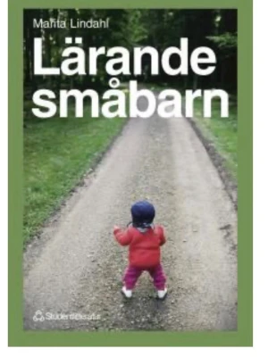 Bok - Lärande Småbarn  - Kurslitteratur - Lärande Småbarn av Marita Lindahl. Köptes för 140 kr. 