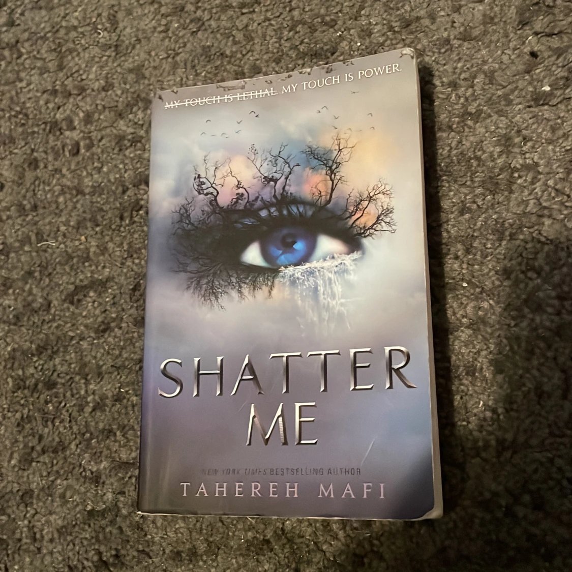 Shatter me