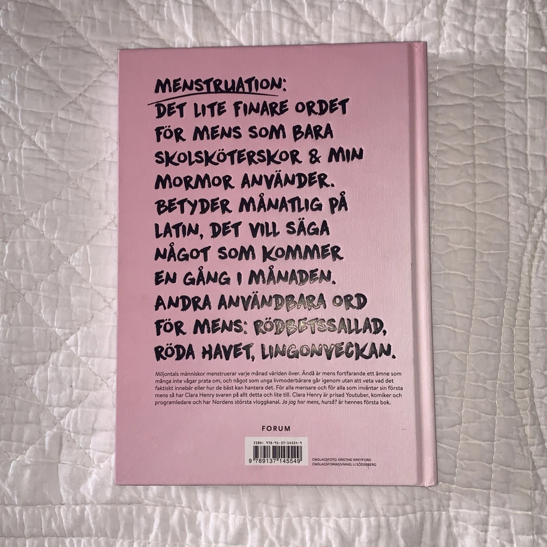 ”Ja jag har mens, hurså?” - Clara Henry - 90